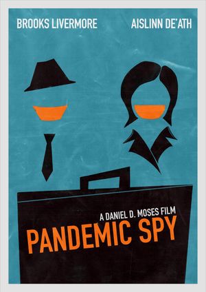 Pandemic Spy's poster