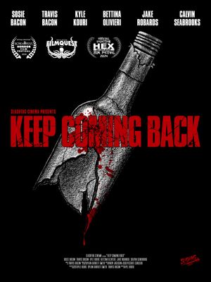 Keep Coming Back's poster