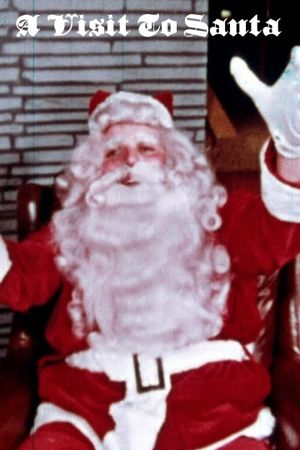 A Visit to Santa's poster