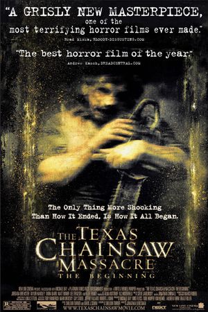 The Texas Chainsaw Massacre: The Beginning's poster