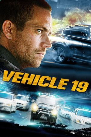 Vehicle 19's poster