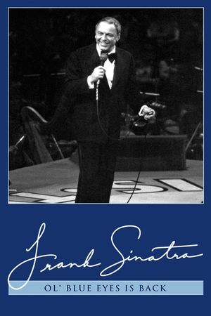 Frank Sinatra: Ol' Blue Eyes is Back's poster