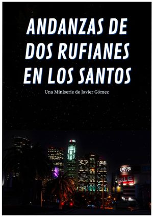 Andanzas de dos rufianes en Los Santos's poster image