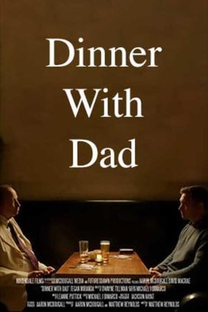 Dinner with Dad's poster