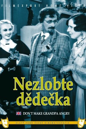 Nezlobte dedecka's poster
