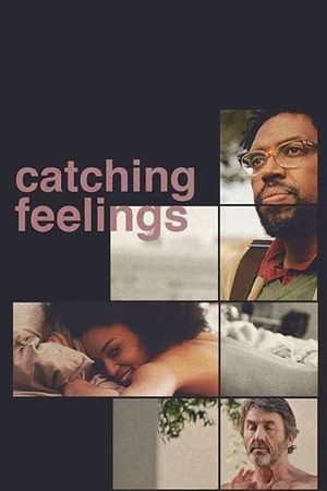 Catching Feelings's poster