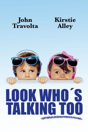 Look Who's Talking Too's poster