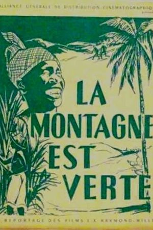 La montagne est verte's poster