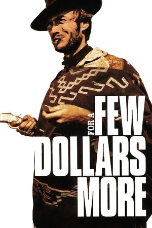 For a Few Dollars More's poster