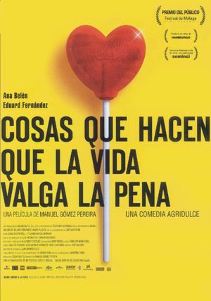Cosas que hacen que la vida valga la pena's poster