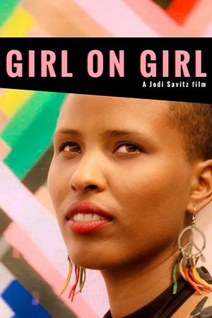 Girl on Girl: An Original Documentary's poster