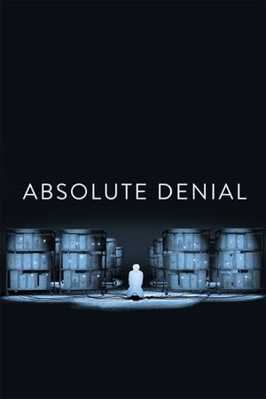 Absolute Denial's poster