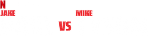 Jake Paul vs. Mike Tyson's poster