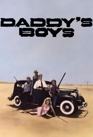 Daddy's Boys's poster
