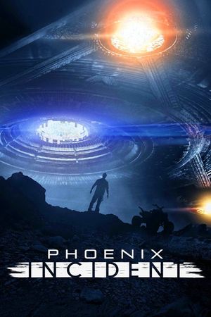 The Phoenix Incident's poster