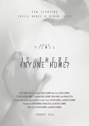 Is There Anyone Home?'s poster
