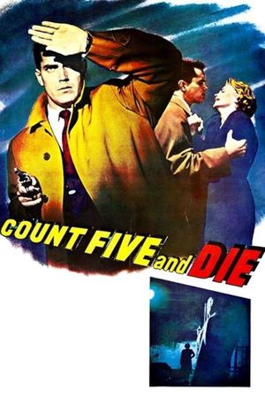 Count Five and Die's poster