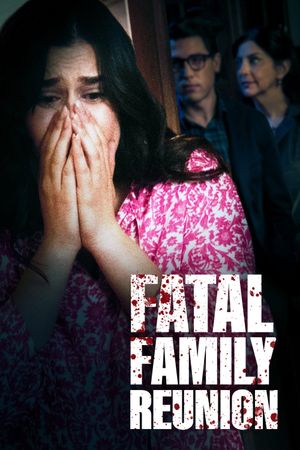 Fatal Family Reunion's poster