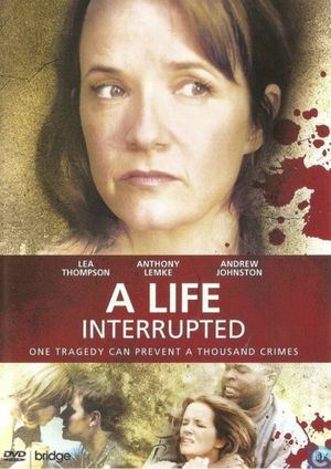 A Life Interrupted's poster