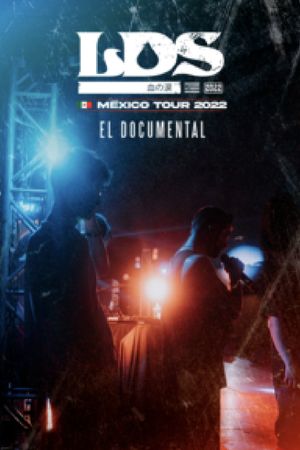 Lágrimas de Sangre. México Tour 2022's poster
