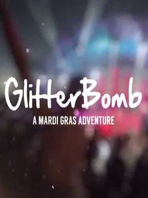GlitterBomb's poster