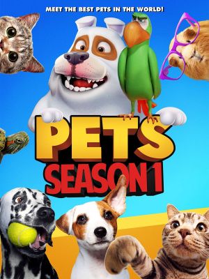 Pets Season 1's poster