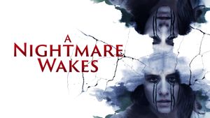 A Nightmare Wakes's poster