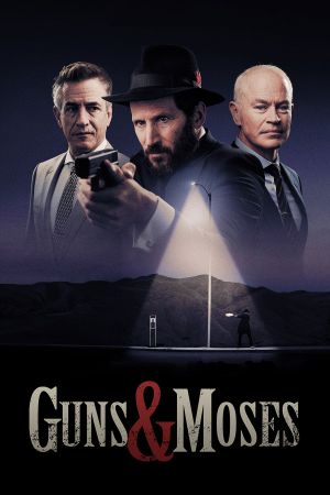 Guns & Moses's poster