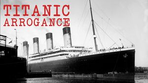 Titanic Arrogance's poster