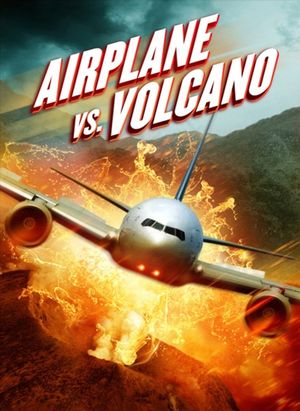 Airplane vs Volcano's poster