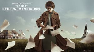 The Most Hated Woman in America's poster