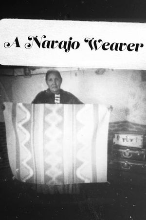 A Navajo Weaver's poster