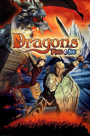 Dragons: Fire & Ice's poster