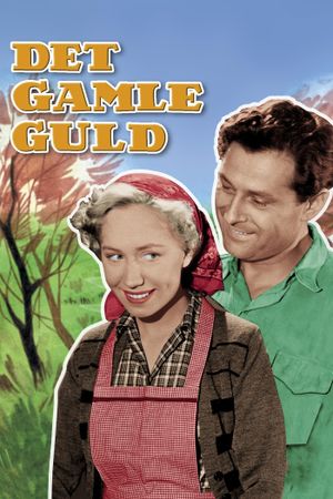 Det gamle guld's poster