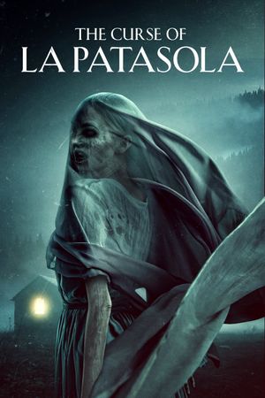 The Curse of La Patasola's poster