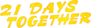 21 Days Together's poster