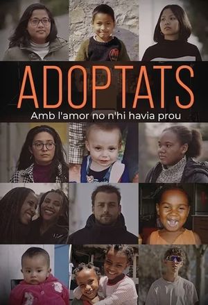Adoptats. Amb l'amor no n'hi havia prou's poster