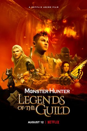 Monster Hunter: Legends of the Guild's poster