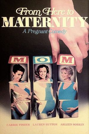 From Here to Maternity's poster