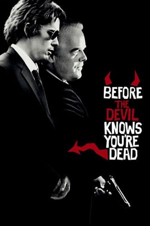 Before the Devil Knows You're Dead's poster