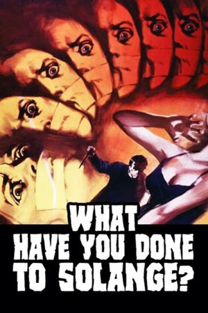 What Have You Done to Solange?'s poster