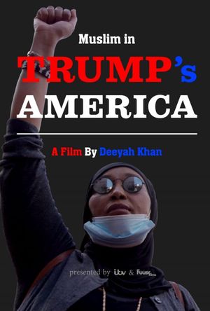 Muslim in Trump's America's poster