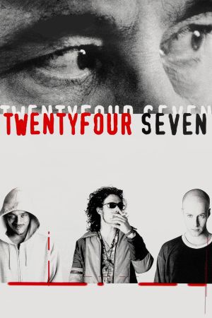 Twenty Four Seven's poster