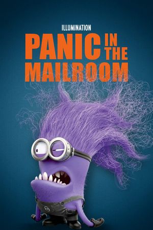 Panic in the Mailroom's poster image