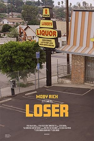 Moby Rich: Loser's poster image