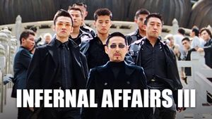 Infernal Affairs III's poster