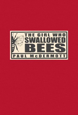 The Girl Who Swallowed Bees's poster