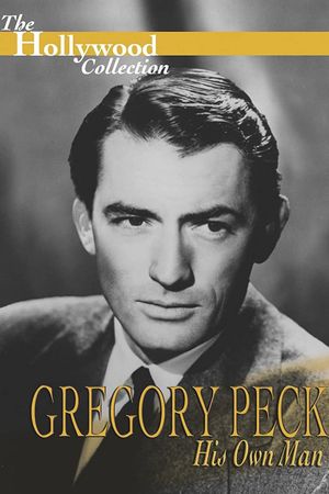 Gregory Peck: His Own Man's poster