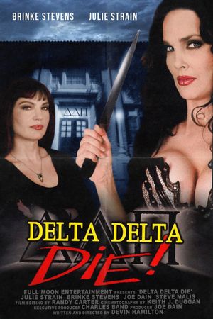 Delta Delta Die!'s poster