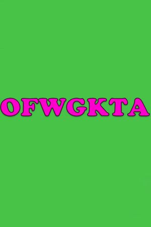 Odd Future: The Movie's poster image